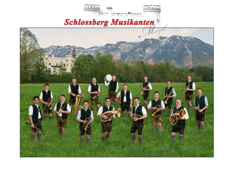 SCHLOSSBERGMUSIKANTEN MARZOLL